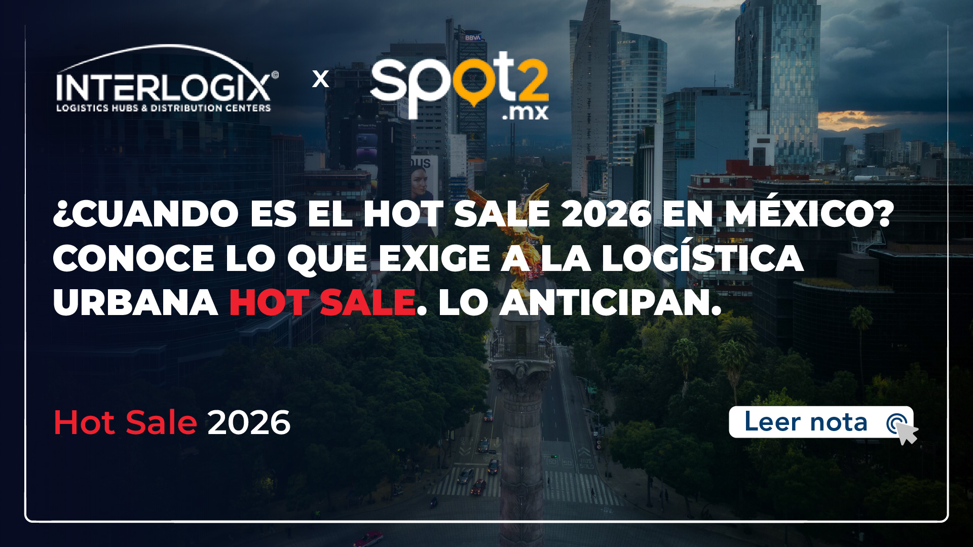 ¿Cuándo es el Hot Sale 2026 en México?: Conoce lo que exige a la logística urbana